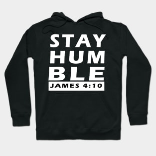 BIBLE VERSES: STAY HUMBLE Hoodie